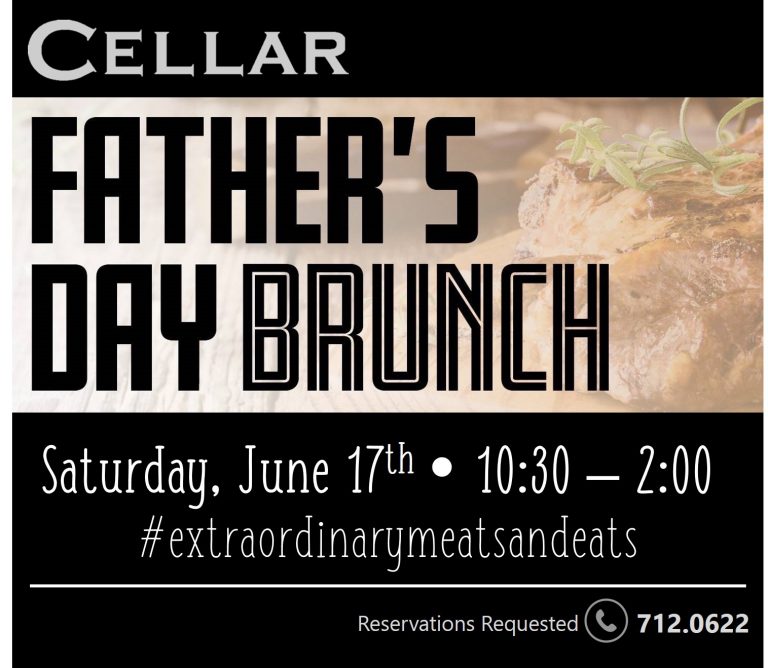 Father’s Day Brunch The Cellar